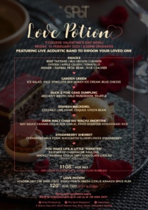 Details and menu of The Spot Valentine's Day Dinner, Love Potion. Only on 14 February. Features live acoustic band, door gifts and free-flow sparkling wine.